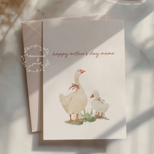 Happy Mother's Day Mama — Printable A2 Card | Watercolor Goose Design