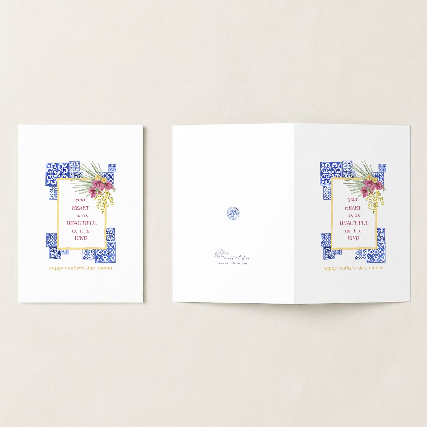 Your Heart Is as Beautiful as It Is Kind — Printable Mother's Day Card | Mediterranean Tile Design