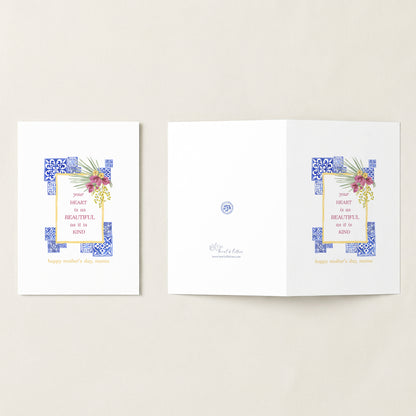 Your Heart Is as Beautiful as It Is Kind — Printable Mother's Day Card | Mediterranean Tile Design